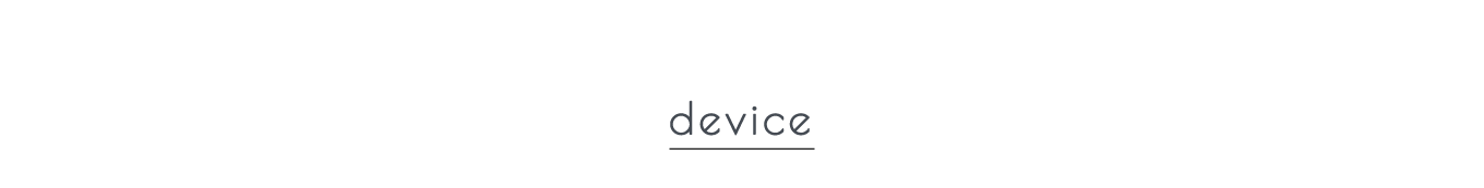 device